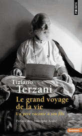 Le grand voyage de la vie : Un père raconte à son fils