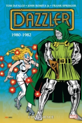 Dazzler : L'intégrale 1980-1982 (T01)