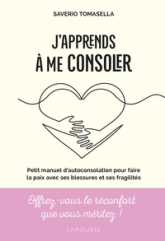 J'apprends à me consoler