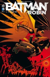 Batman & Robin, tome 1 : Tueur né