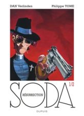 Soda, tome 13.1 : Résurrection