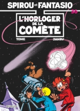 Spirou et Fantasio, tome 36 : L'horloger de la comète