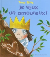 Je veux un amoureux !