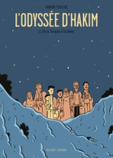 L'Odyssée d'Hakim, tome 2 : De la Turquie à la Grèce