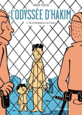 L'Odyssée d'Hakim, tome 3 : De la Macédoine à la France