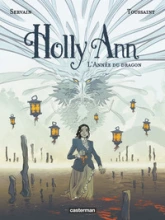 Holly Ann, tome 4 : L'année du dragon