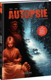 Autopsie, tome 1 : Le Sacrificateur