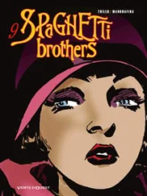 Spaghetti Brothers, tome 9