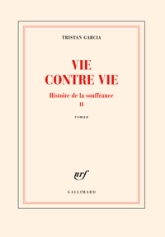 Vie contre vie : Histoire de la souffrance