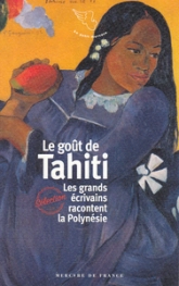 Le goût de Tahiti