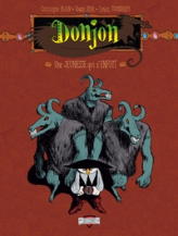 Donjon Potron-Minet, tome 3 : - 97 Une jeunesse qui s'enfuit