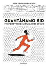 Guantanamo Kid / Edition spéciale