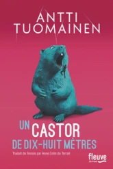 Un castor de dix-huit mètres