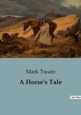 A HORSE S TALE