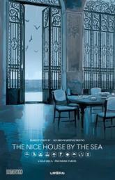 The Nice House By The Sea, tome 1