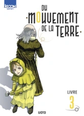 Du mouvement de la Terre, tome 3