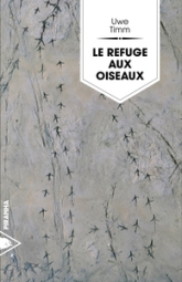 Le refuge aux oiseaux