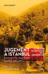 JUGEMENT A ISTANBUL - PROCES DU GENOCIDE DES ARMENIENS