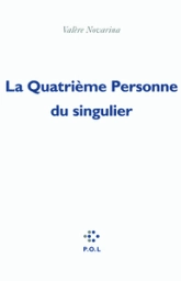 La Quatrième Personne du singulier