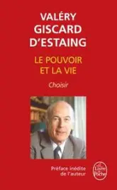 Le pouvoir et la vie. Tome 3 : Choisir