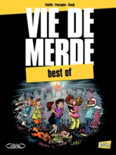 Vie de merde : Best of