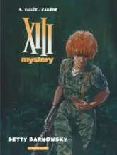 XIII Mystery, tome 7 : Betty Barnowsky