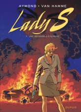 Lady S, Tome 7 : Une seconde d'éternité