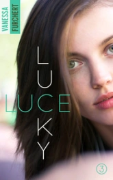 Lucky Luce, tome 3