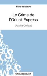 Le crime de l'Orient-Express d'Agatha Christie : Analyse complète de l'oeuvre