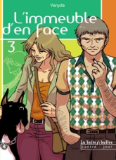 L'immeuble d'en face, tome 3