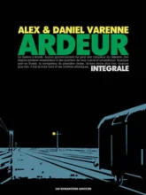 Ardeur, Intégrale