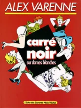 Carré noir sur dames blanches