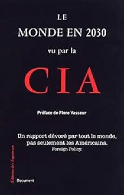 Le monde en 2030 vu par la CIA