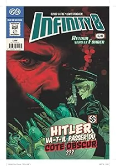 Infinity 8, tome 5 : Retour vers le Führer 2/3