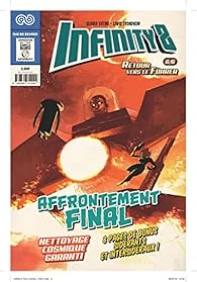 Infinity 8, tome 6 : Retour vers le Führer 3/3