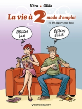 La vie à 2, mode d'emploi, Tome 1 : Un appart' pour deux