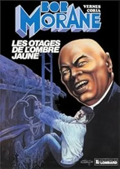 Bob Morane, tome 20 : Les otages de l'Ombre Jaune (BD)