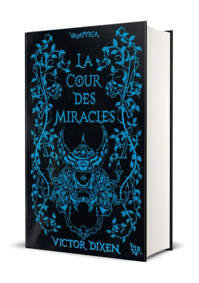 Vampyria, tome 2 : La cour des miracles