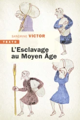 Lesclavage au Moyen Âge