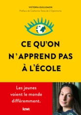 Ce qu'on n'apprend pas à l'école