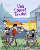 Nos coeurs tordus, tome 1 : Ça tourne au collège (BD)