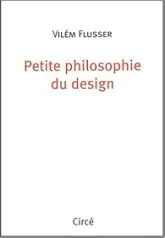 Petite philosophie du design