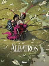 Albatros, tome 1 : Shangaïé