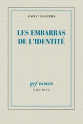 Les embarras de lidentité