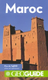 Géo Guide : Maroc