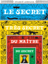 Le secret très secret du maître du secret