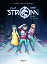 Strom, tome 3 : Double disparition