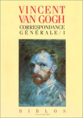 Correspondance générale, tome 1