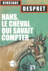 Hans : le cheval qui savait compter