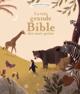 La très grande bible des tout-petits